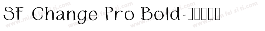 SF Change Pro Bold字体转换